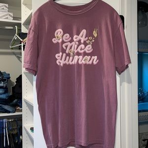 “Be a nice human” T